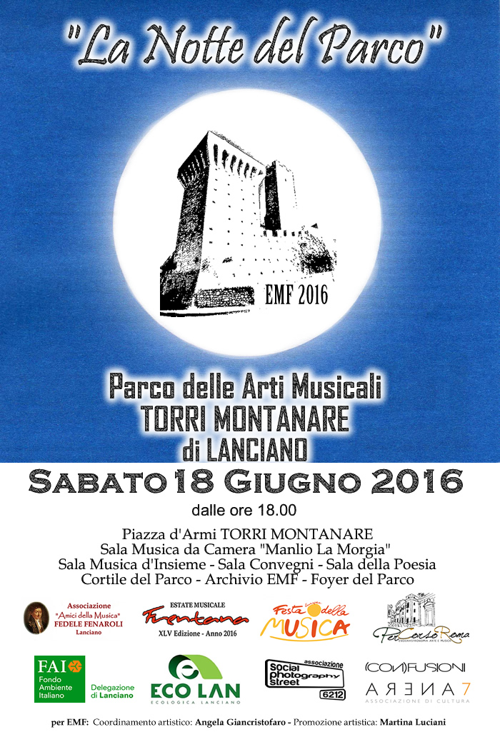 La Notte del Parco – Parco delle Arti Musicali TORRI MONTANARE di Lanciano