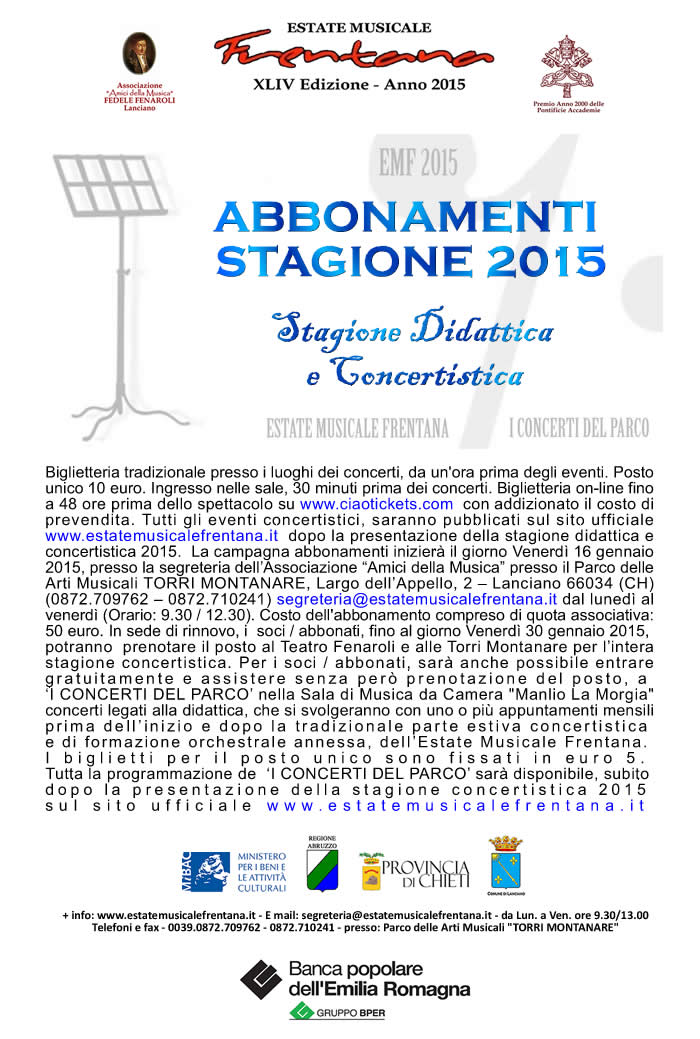 CAMPAGNA ABBONAMENTI STAGIONE DIDATTICA E CONCERTISTICA EMF 2015