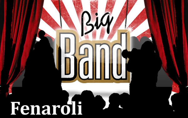 BIG BAND FENAROLI