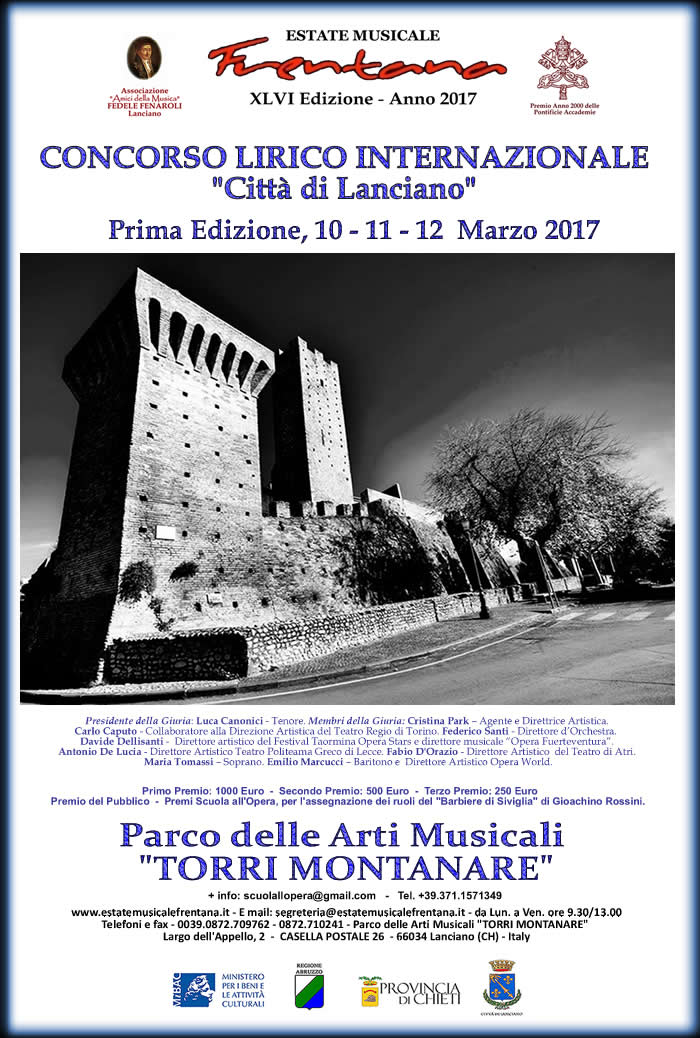 CONCORSO LIRICO INTERNAZIONALE - “Città di Lanciano” - Prima Edizione, 10 - 11 - 12 MARZO 2017