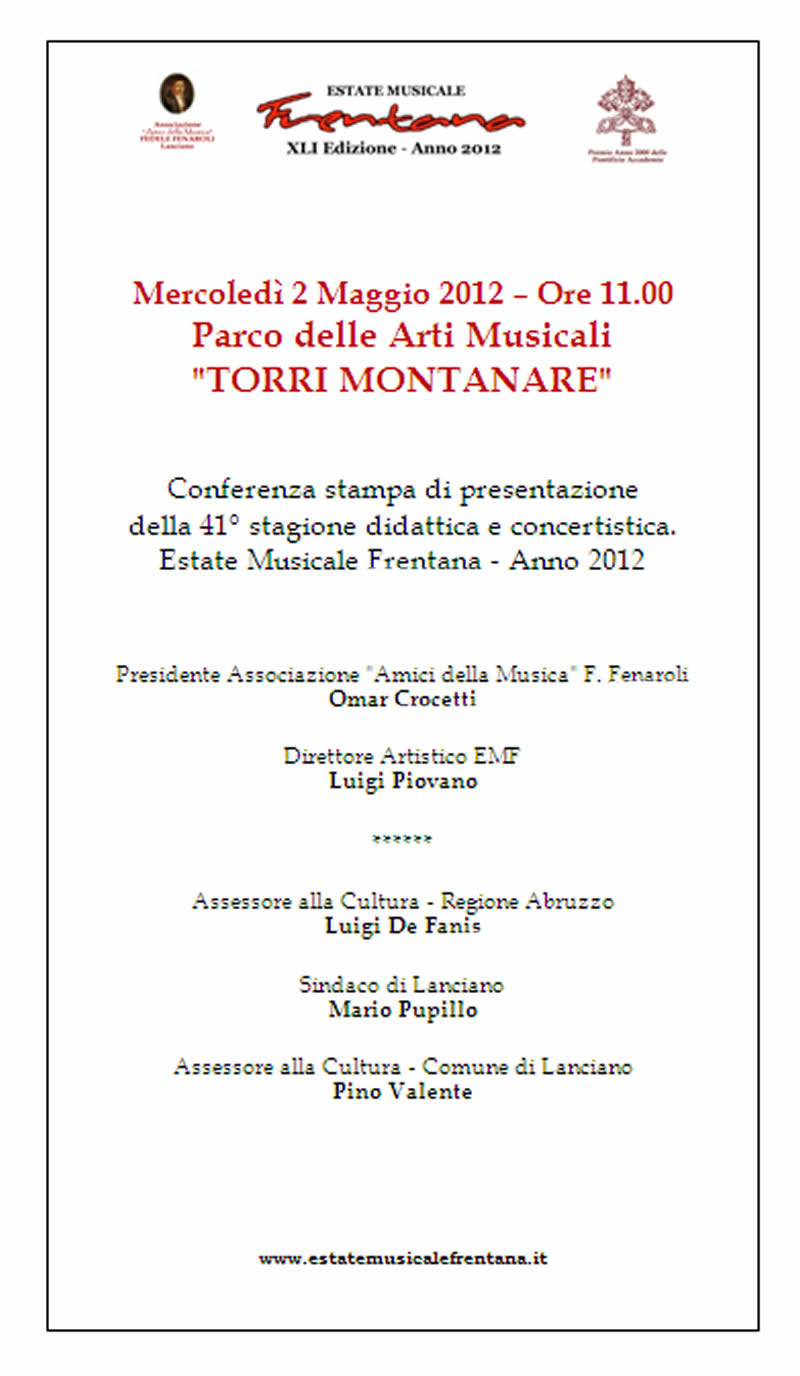 CONFERENZA STAMPA DI PRESENTAZIONE - STAGIONE DIDATTICA E CONCERTISTICA EMF 2012