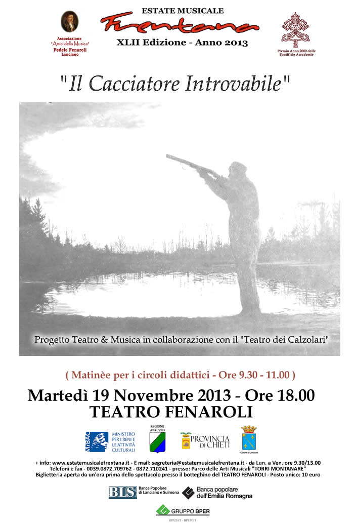 Progetto Teatro e Musica “Il cacciatore introvabile”