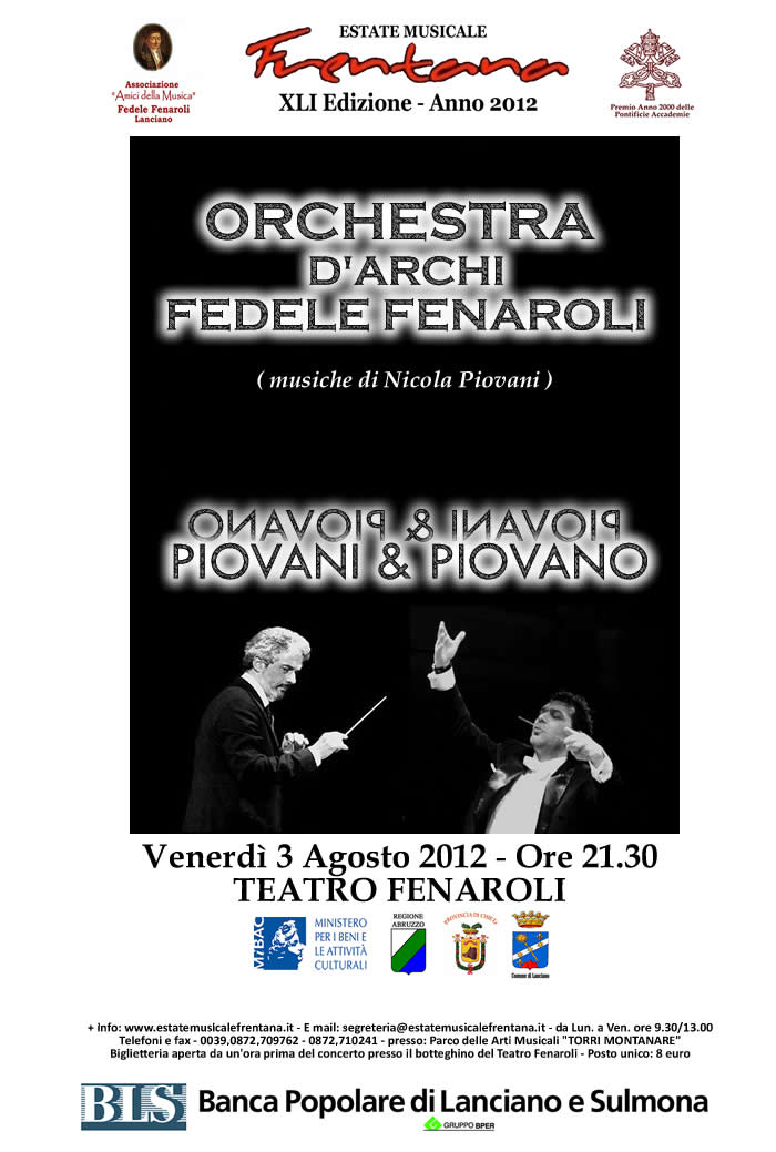 “PIOVANI & PIOVANO”  -  Orchestra d’Archi Internazionale Fenaroli